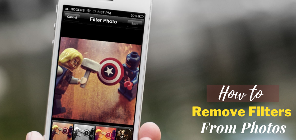 How to Remove Filters from Photos